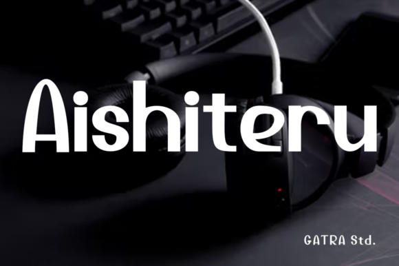 Aishiteru: A Casual Modern Display Font with Heart