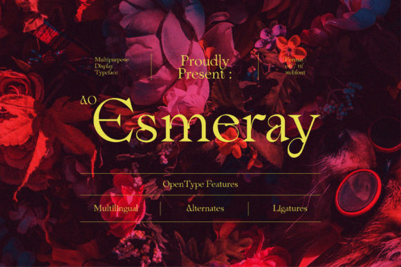 AO Esmeray: A Modern Serif Display Font for Polished Digital Branding