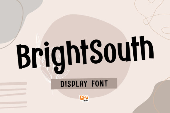 Bright South Display Font for Whimsical Editorial Design