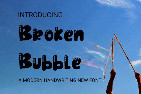 Broken Bubble: A Cute and Friendly Display Font for Editorial Design