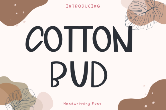 Cotton Bud: A Whimsical Display Font for Thoughtful Typography
