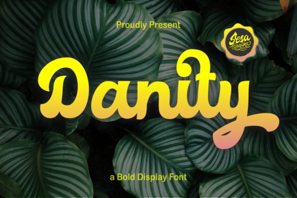 Danity: A Retro Display Font for Scroll-Stopping Brand Content