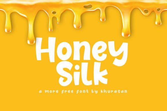Honey Silk Font for Bold, Elegant Campaign Design