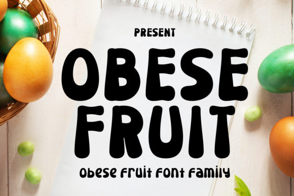 Obese Fruit Display Font for Bold, Playful Branding