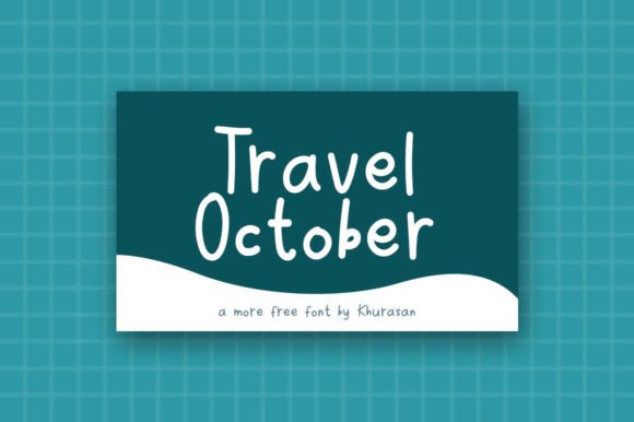 Travel October Font for Handmade Labels & Elegant Printables